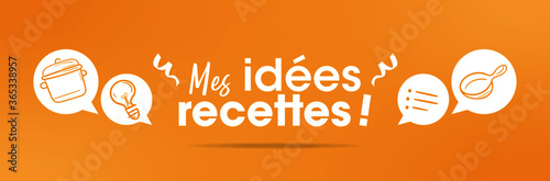 Mes idées recettes - bandeau - bannière