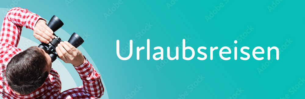 Naklejka premium Urlaubsreisen. Mann mit Fernglas aus Vogelperspektive. Beobachtung, Draufsicht, Panorama. Business Text auf blau. Statistik, Wirtschaft