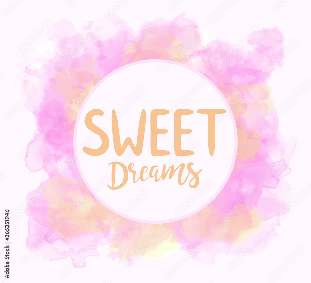Fototapeta premium Vector illustration of a gift card with a watercolor background and the inscription Sweet dreams.
