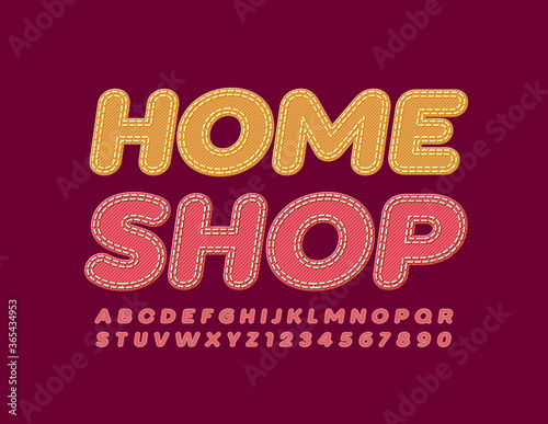 Vector textile sign Home Shop. Denim Red Font. Jeans Alphabet Letters and Numbers with Stitches