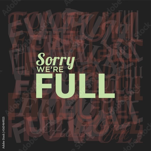 sorry we are full poster