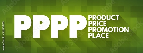 PPPP - Product Price Promotion Place acronym, business concept background