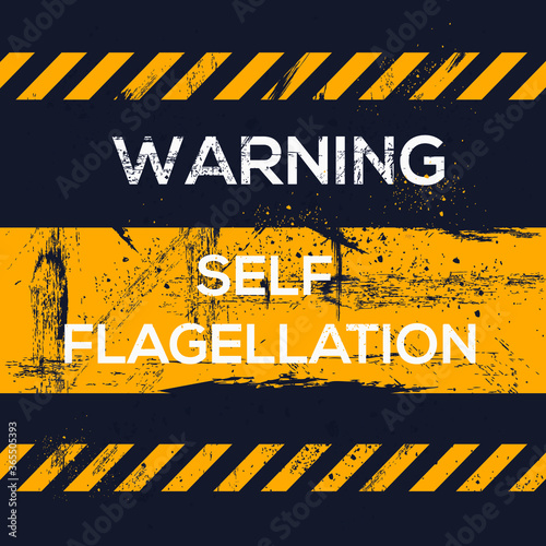 Warning sign (self flagellation), vector illustration.	