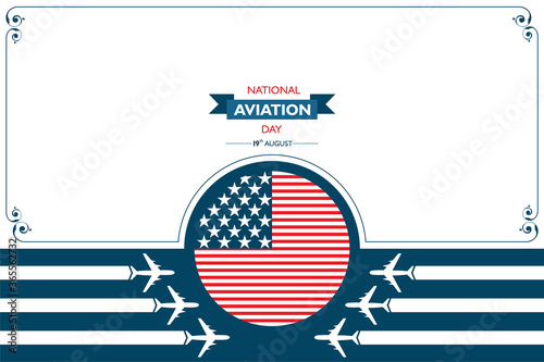 National Aviation Day which is Celebrated in United States in August 19