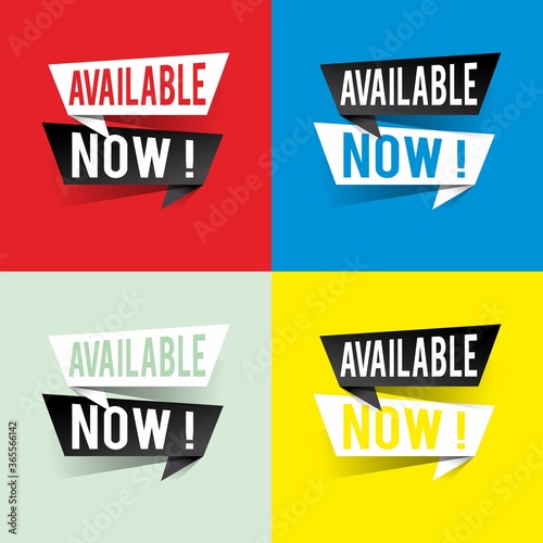 Modern design available now text on speech bubbles concept. Vector illustration