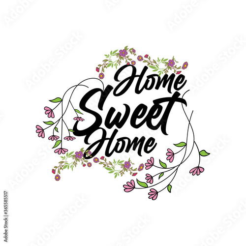 Typography quote Home sweet home For housewarming posters, greeting cards, home decorations.Vector illustration.