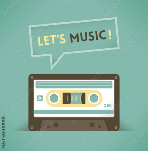 Vintage music compact cassette tape saying Let s music  Concepts  old audio records  90s industry  radio broadcasting  live streaming  retro music party poster  iTunes  Apple   Youtube audio services.