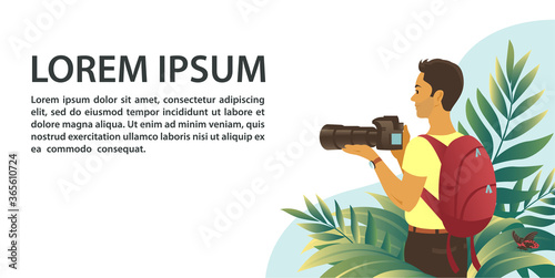 Young male tourist holding a camera. Stands with a backpack among tropical plants. Banner with place for text. Vector illustration about nature and travel.