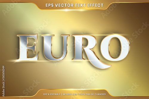 Text effect in 3d Euro words text effect theme editable metal gold silver color concept