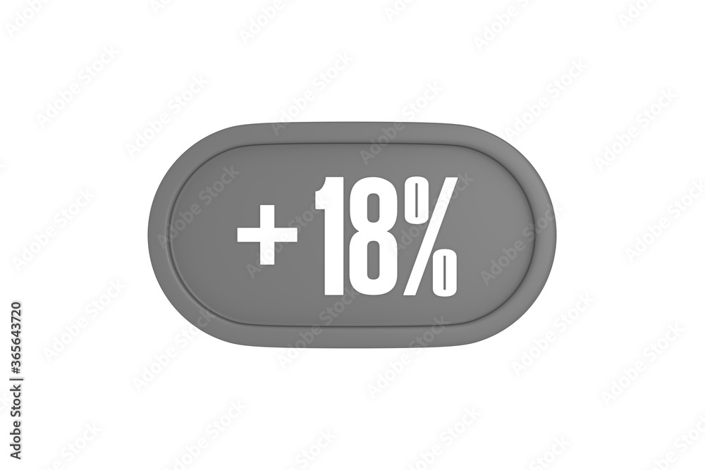 18 Percent increase 3d sign in grey color isolated on white background, 3d illustration. 18 Percent increase 3d sign in grey color isolated on white background, 3d illustration.