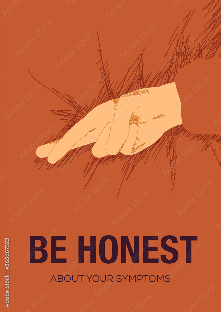 Social awareness. Hiding symptoms. Timely diagnostic of coronavirus. Be honest doodling poster.
