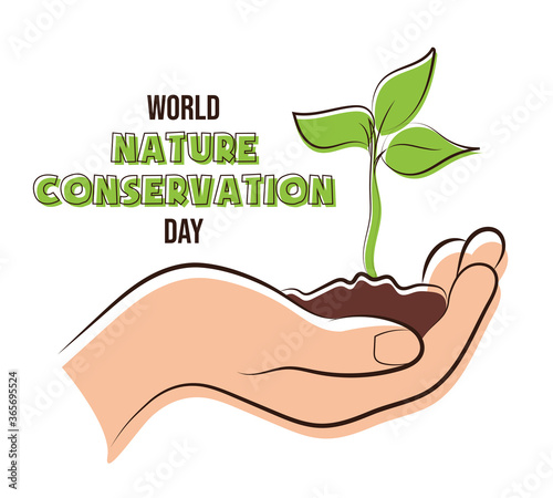 World Nature Conservation Day, plant in hand poster, illustration vector