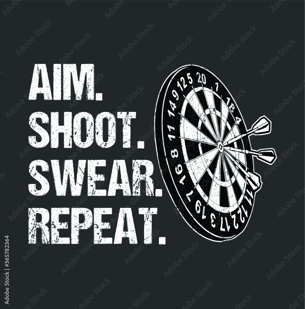 Dart Player Aim Shoot Swear Repeat Funny Darts Player Gift Premium new ...