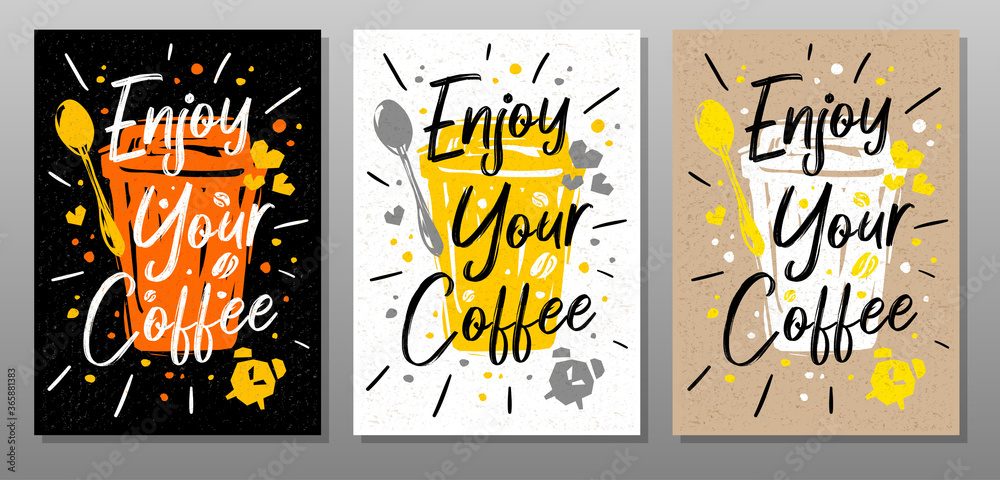 Enjoy Your Coffee quote food poster. Mug, cup, cooking, culinary, kitchen, print, utensils. Lettering, calligraphy poster chalk chalkboard sketch style Vector illustration