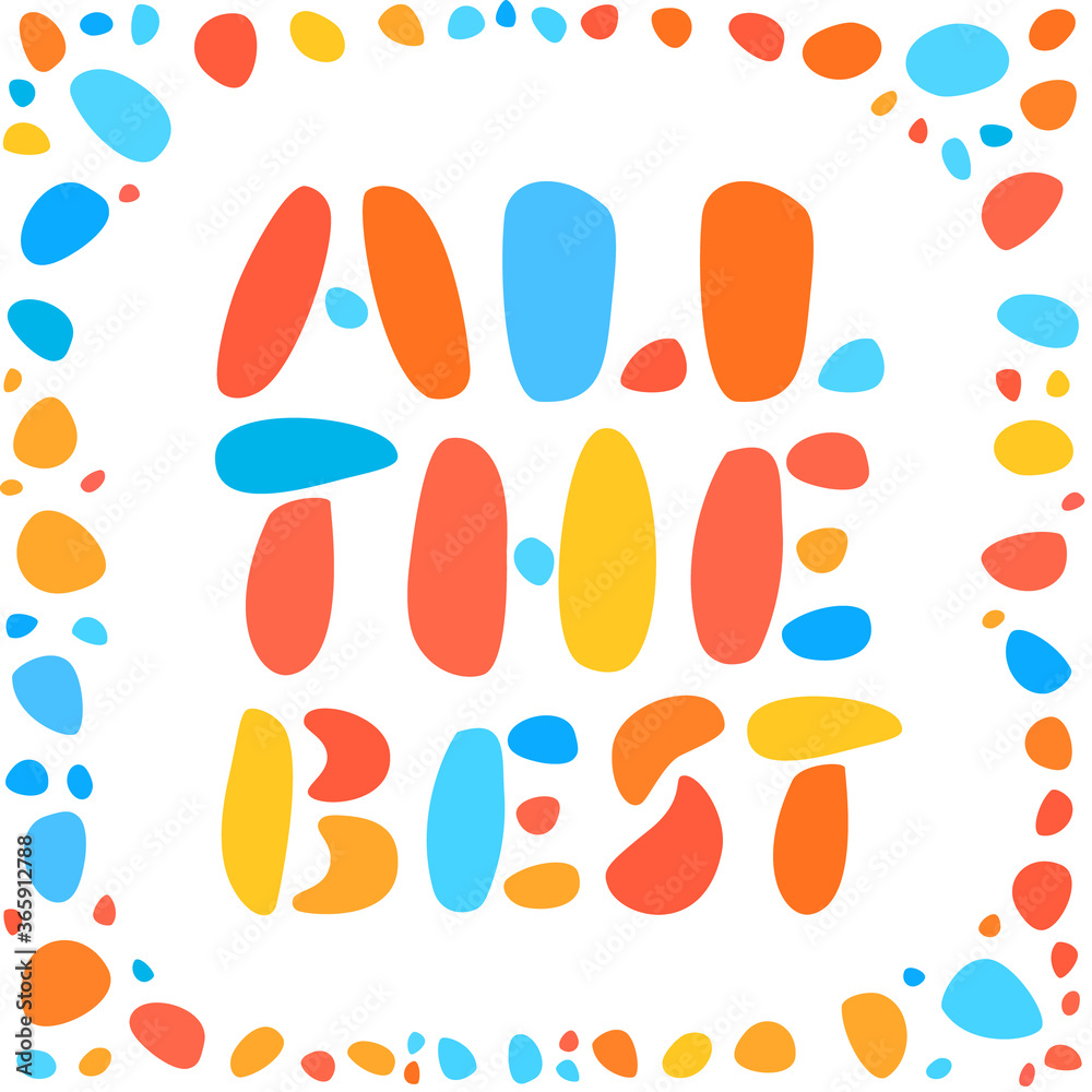 All the best. Farewell card. Vector lettering. All the best. Farewell card. Vector lettering.