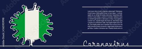 Abstract virus silhouette and Coronavirus text in thin line style. Coronavirus virus danger relative illustration. Medical research theme. Virus epidemic alert. Flag of the Nigeria