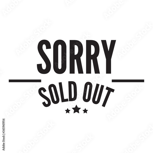 sorry sold out text