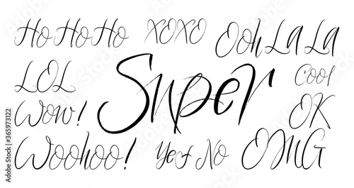 Set of positive brush hand drawn lettering. HoHoHo, XoXo, Ooh LaLa, WOW, WooHoo, Ok, Yes, No, OMG, Super graffiti on white background. Design lettering templates for greeting cards, overlays, posters