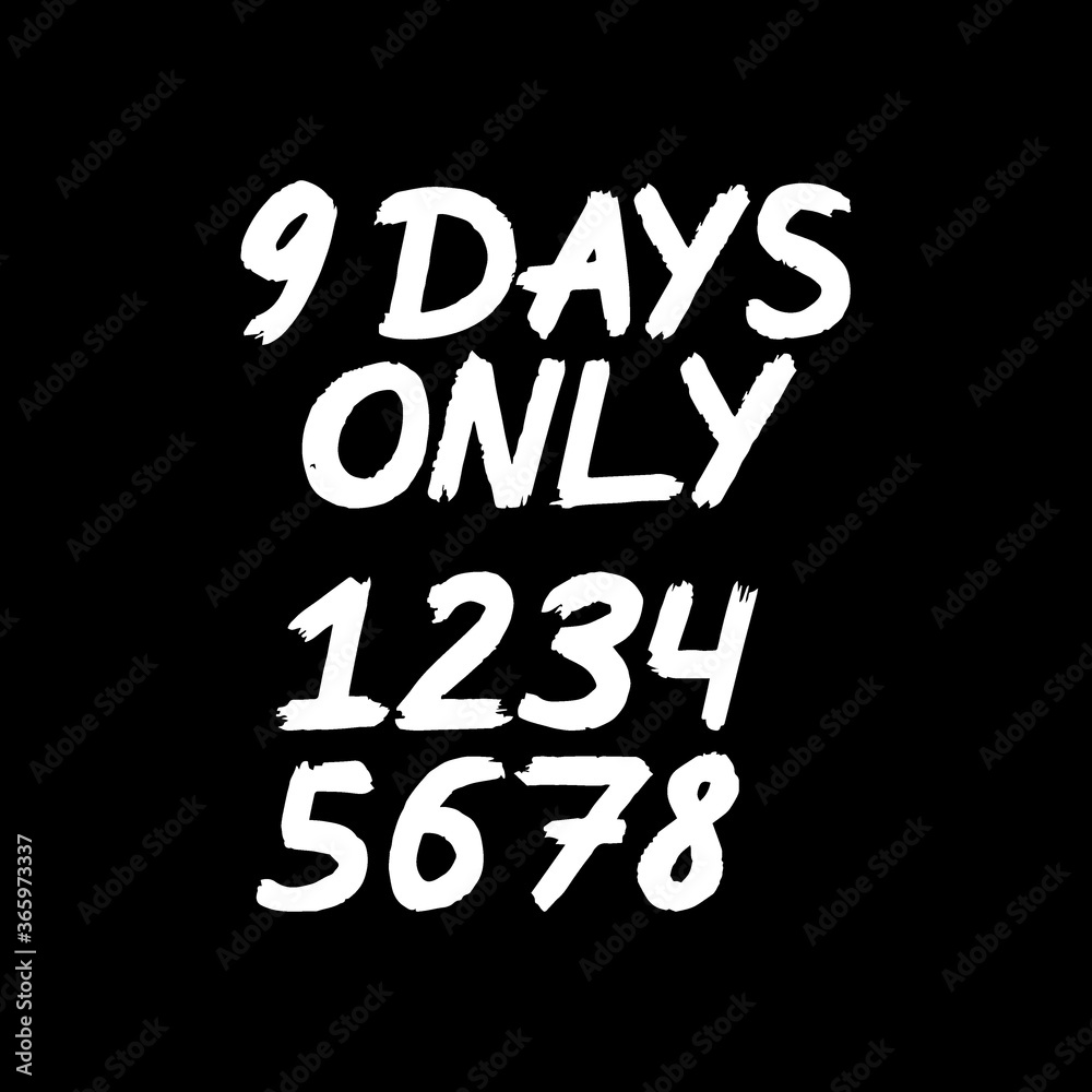 Set of brush hand drawn lettering with numbers and Days Only on black background. Sale templates for sale, Black friday, shopping posters