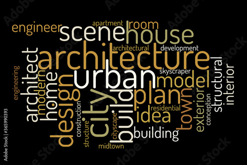 Architecture word cloud. Architectural concept. Collage made of words. Vector colorful illustration. Isolated on black background.