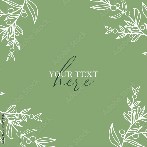 Greenery border, Leaf Frame and Laurel Wreath with berries. Elegant floral background. Promotion square web banner for social media mobile apps. Editable template for social networks posts. Outline.