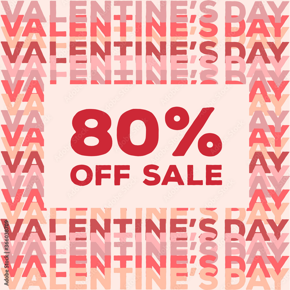 Valentines day 80% off sale
