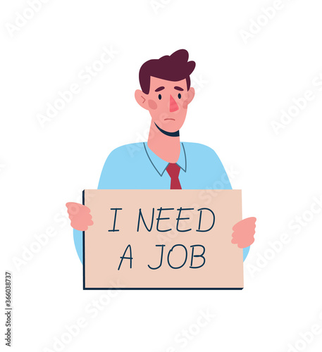 Dismissed man looking for work. Job loss, unemployment because of the economic downturn, robotization, crisis. Worker with a tablet in hands I need work. Vector flat, .cartoon character.