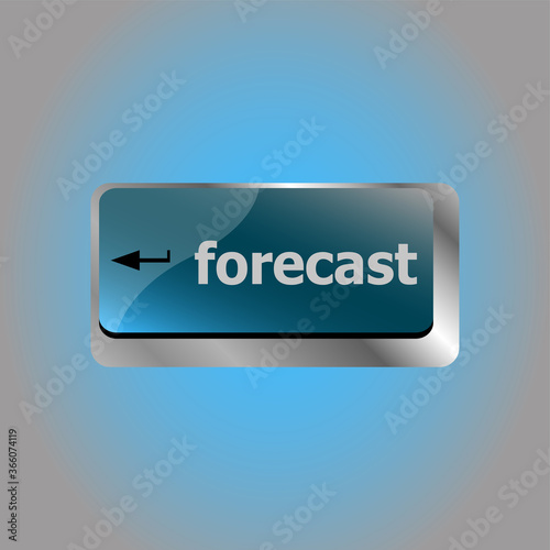 forecast key or keyboard showing forecast or investment concept photo