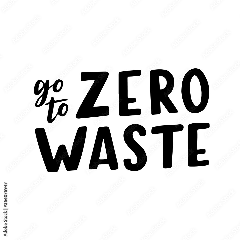 hand-drawing inscription about Zero Waste, eco living, creating less waste. black ink on a white background. It can be used for cards, brochures, poster, t-shirts, mugs, eco bag. hand-drawing inscription about Zero Waste, eco living, creating less waste. black ink on a white background. It can be used for cards, brochures, poster, t-shirts, mugs, eco bag.