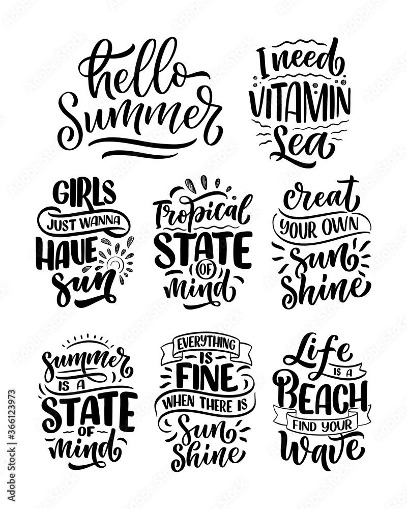 Set with hand drawn lettering compositions about Summer. Funny season slogans. Isolated calligraphy quotes for travel agency, beach party. Great design for banner, postcard, print or poster. Vector Set with hand drawn lettering compositions about Summer. Funny season slogans. Isolated calligraphy quotes for travel agency, beach party. Great design for banner, postcard, print or poster. Vector