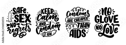 Safe sex slogans, great design for any purposes. Lettering for World AIDS Day design. Funny print, poster and banner with phrases about condoms. Vector