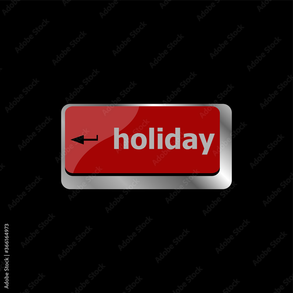 Computer keyboard with holiday key - social concept Computer keyboard with holiday key - social concept