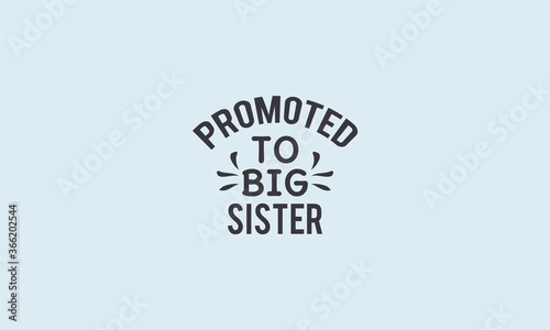 Promoted To Big Sister, Little Sister