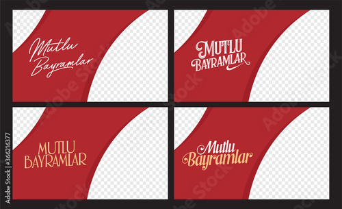 Happy Holidays (Turkish: Mutlu Bayramlar) Billboard, e Card, Social Media Design. Typography set. Usable for banners. 4 in 1