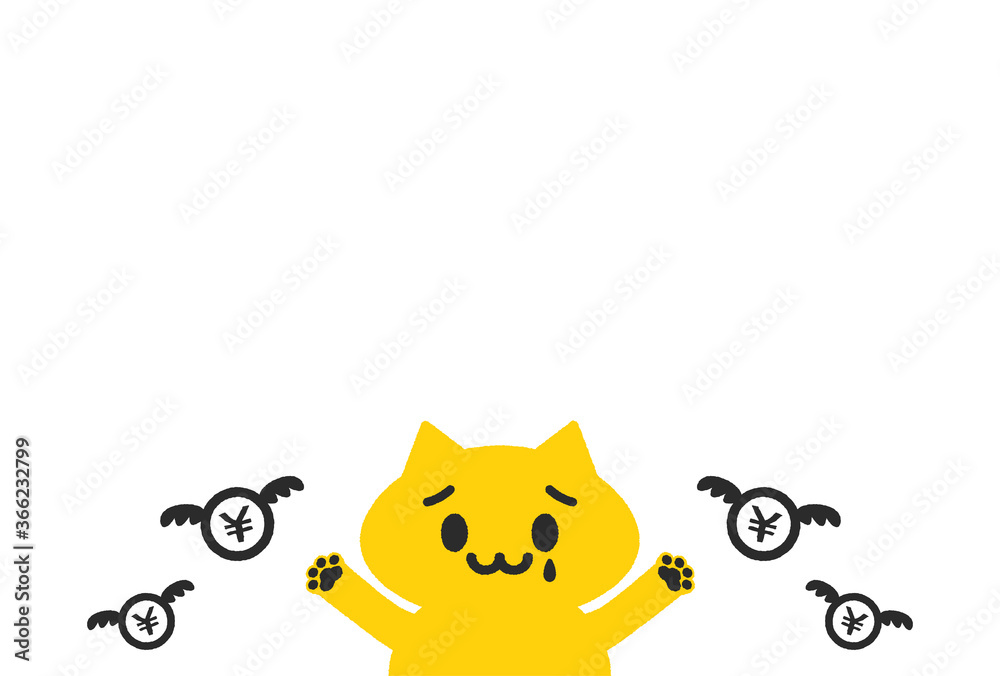 泣いている猫と飛んでいく マーク付きのお金 円 元 赤字 出費 支払い 税金 増税 コロナ禍のイメージ素材 Stock Vector Adobe Stock 泣いている猫と飛んでいく マーク付きのお金 円 元 赤字 出費 支払い 税金 増税 コロナ禍のイメージ素材 Stock Vector Adobe Stock