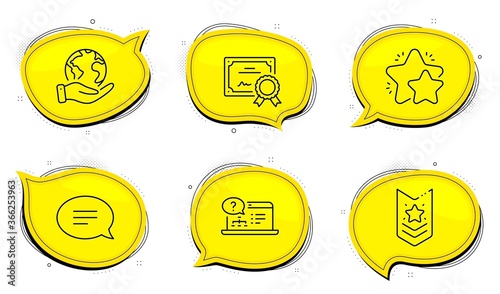 Online help sign. Diploma certificate, save planet chat bubbles. Shoulder strap, Chat and Star line icons set. Star rank, Speech bubble, Customer feedback. Web support. Business set. Vector