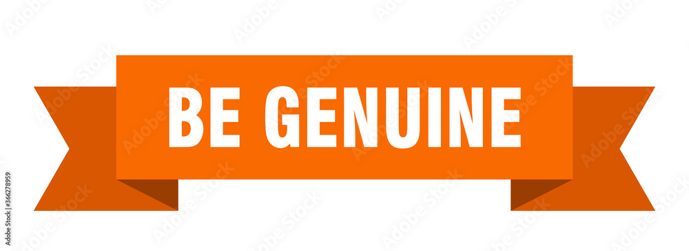 be genuine ribbon. be genuine paper band banner sign be genuine ribbon. be genuine paper band banner sign