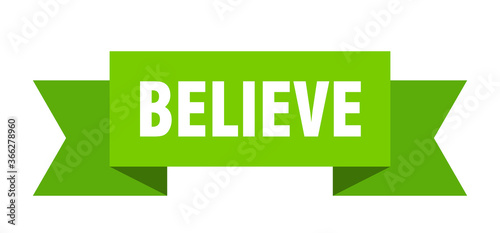 believe ribbon. believe paper band banner sign