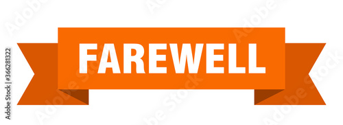 farewell ribbon. farewell paper band banner sign