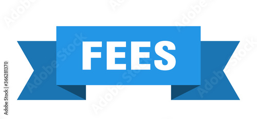 fees ribbon. fees paper band banner sign