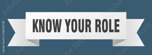 know your role ribbon. know your role paper band banner sign