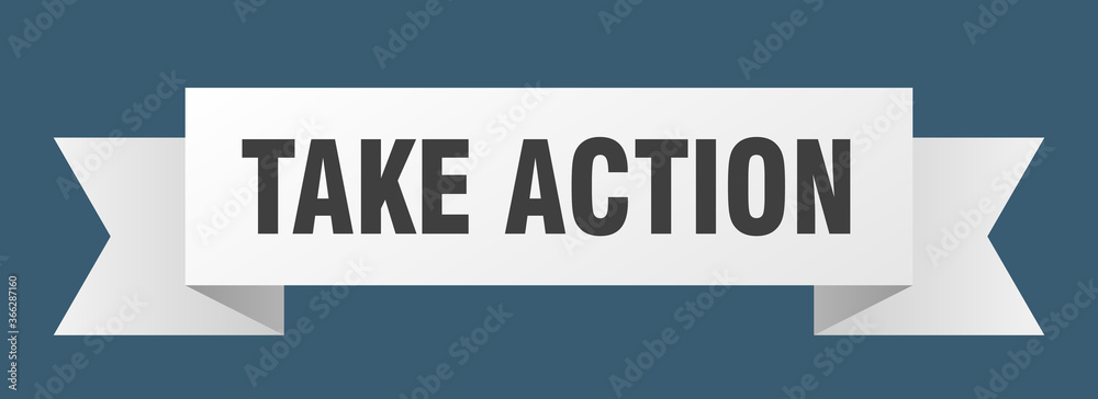 take action ribbon. take action paper band banner sign take action ribbon. take action paper band banner sign