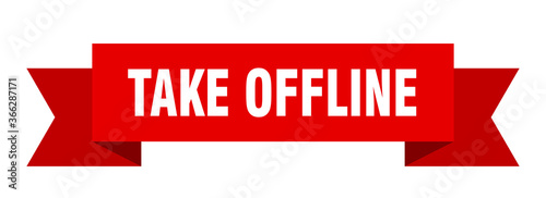 take offline ribbon. take offline paper band banner sign