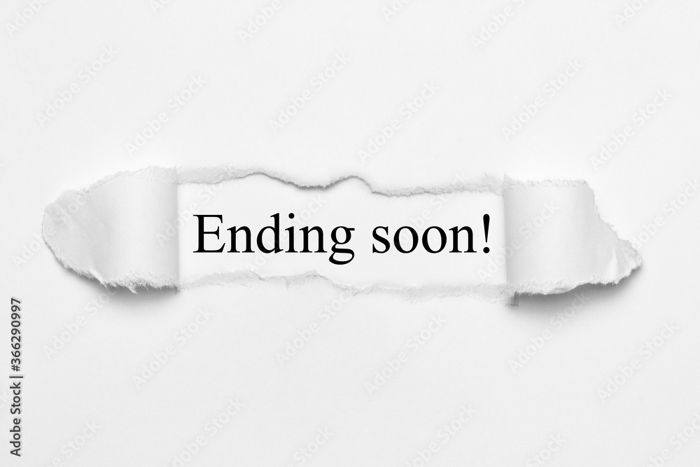 Ending soon! - obrazy, fototapety, plakaty 