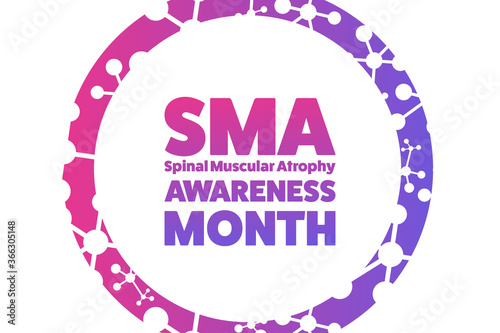 August is Spinal Muscular Atrophy Awareness Month concept. Template for background, banner, card, poster with text inscription. Vector EPS10 illustration.