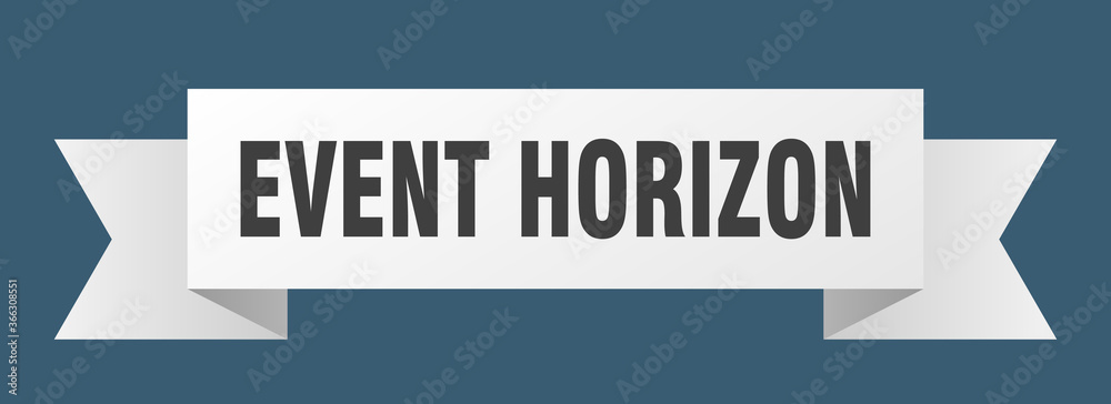 event horizon ribbon. event horizon paper band banner sign event horizon ribbon. event horizon paper band banner sign