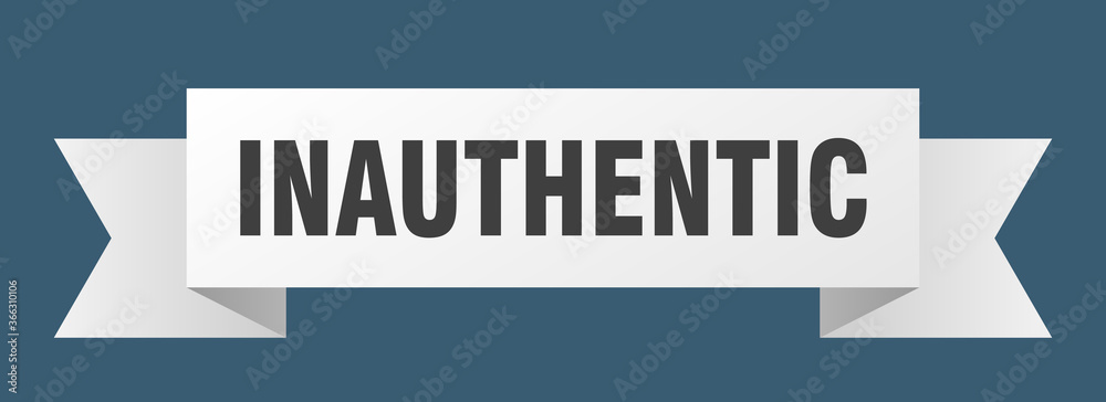 inauthentic ribbon. inauthentic paper band banner sign
