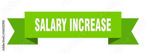 salary increase ribbon. salary increase paper band banner sign