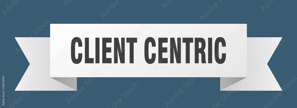 client centric ribbon. client centric paper band banner sign client centric ribbon. client centric paper band banner sign