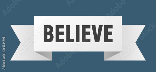 believe ribbon. believe paper band banner sign